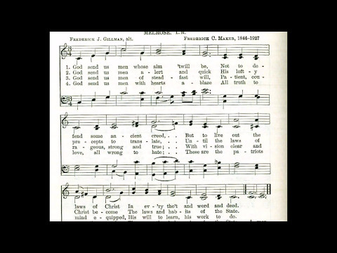 God Send Us Men Whose Aim 'Twill Be  (Melrose)