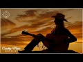 Best Country Songs Of All Time Country Music Playlist 2017 Best Country Songs Ever