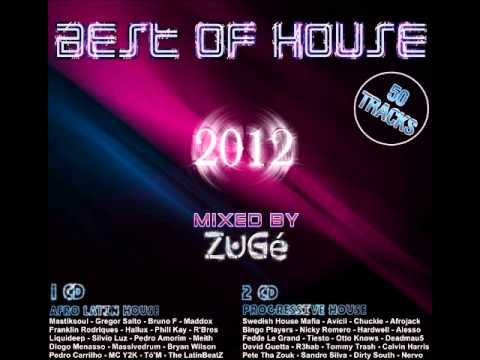 Best Of House 2012 - Mixed By ZuGé (CD 1 Afro Latin House)