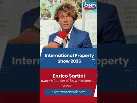 Enrico Sartini | Owner of E27.4 Group | Presents Zanzibar Villas | IPS 2025 | DXB News Network