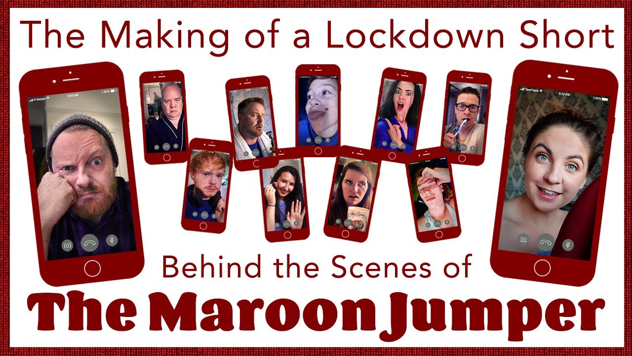 The Making of a Lockdown Short Film | Behind the Scenes of The Maroon Jumper |  NHS Fundraiser