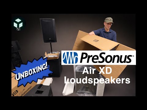 The Sound Couple - PreSonus Air XD Loudspeakers Unboxing!