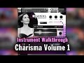 Charisma Volume 1 - Vocal Phrase Instrument Walkthrough