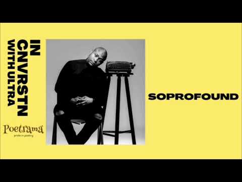SOPRFOUND | IN CNVRSTN with Ultra