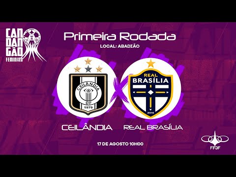 Campeonato Candango Feminino 2025 | Ceilândia x Real Brasília| 1ª Rodada!!!