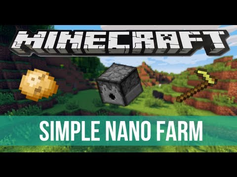 [Minecraft Tutorial] Simple Nano Farm
