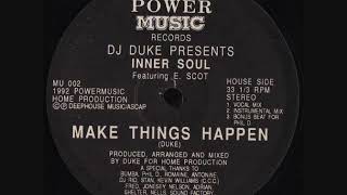 Inner Soul - Make Things Happen (Instrumental Mix)
