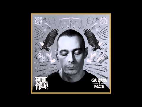 Fabri Fibra- Che tempi ft Al Castellana. ( Guerra e Pace )