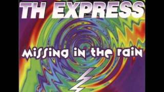 TH Express - missing in the rain (attack euro-house remix)