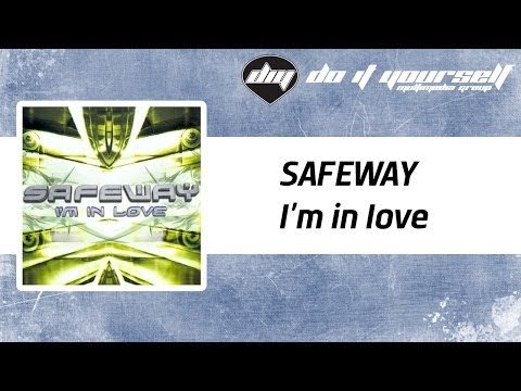 SAFEWAY - I'm in love [Official]