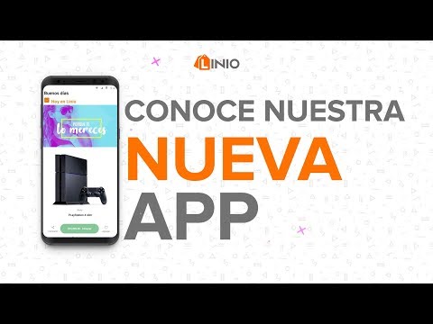 Conoce Nuestra Nueva App | Linio