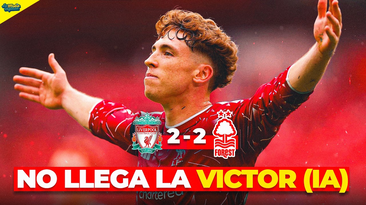 CHM 10X02: EL LIVERPOOL SIGUE BUSCANDO LA VICTOR(IA)