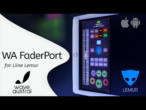 WA FaderPort for Liine Lemur
