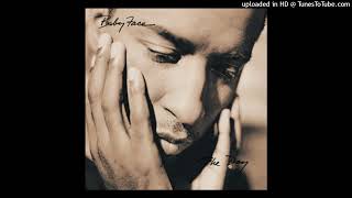 Babyface - Everytime I Close My Eyes - Composer : Babyface 1996 (CDQ)