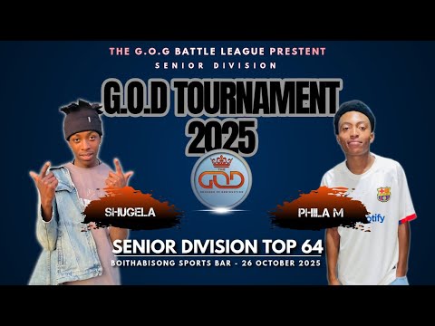Shugela VS Phila M (TOP 64) | The G.O.D Tournament 2025