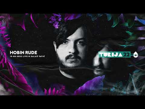 Hobin Rude @ Turija22 Festival, Salaš Tatić 19-08-2022
