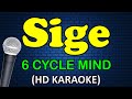 SIGE 6 Cyclemind HD Karaoke