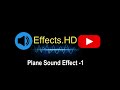 Plane Sound Effect 1 Sound Effects For Youtube Videos