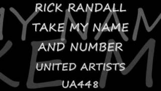 Rick Randall Dial My Name And Number