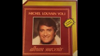 Michel Louvain ‎– Album Souvenir, Vol 1 - Medley