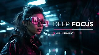 Chillstep & Future Garage Mix — Music for Deep Programming and Work