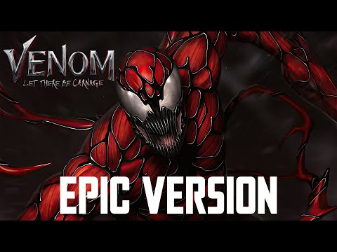 Venom Theme x Carnage Theme | EPIC MULTIVERSE VERSION (Venom Let There Be Carnage)