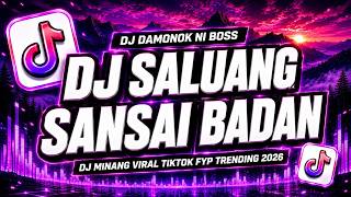 Download lagu FYP VIRAL TIKTOK SANSAI BADAN SOUND DJ MINANG DAMONOK 2026 mp3 Download lagu FYP VIRAL TIKTOK SANSAI BADAN SOUND DJ MINANG DAMONOK 2026 mp3
