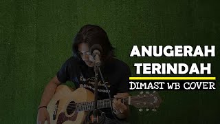 Download lagu ANUGERAH TERINDAH ( SHEILA ON 7 ) COVER BY DIMAST WB ( LIVE AKUSTIK ) mp3