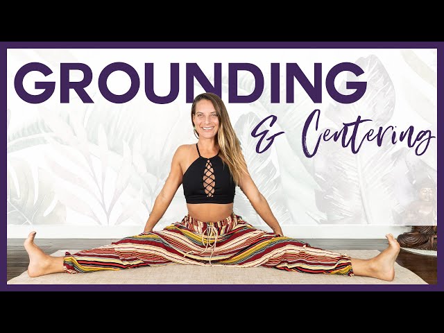 20 Minute Yoga for Grounding & Centering to FEEL SUPPORTED | Find Peace in Uncertainty