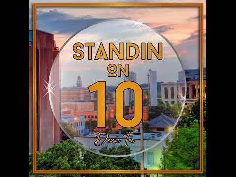 Deuce Tre - Standin on 10