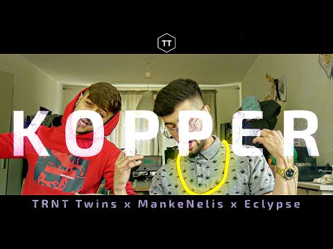 TRNT Twins x MankeNelis x Eclypse - Kopper (Official Video)