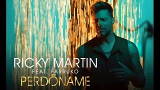 Ricky Martin - Perdoname (letra) Remix