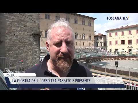 2023-07-25 PISTOIA - LA GIOSTRA DELL'ORSO TRA PASSATO E PRESENTE