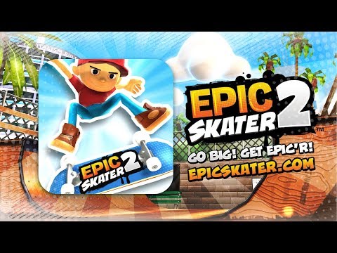 Epic Skater 2 - On the App Store and Google Play