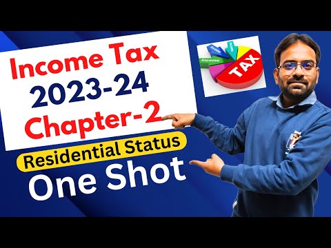 Income Tax Chapter 1 One Shot 2023 24