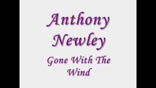 Anthony Newley - Gone with the wind