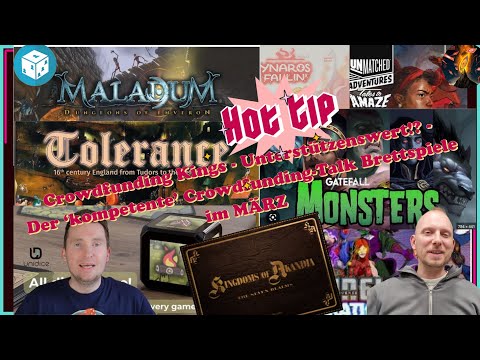 Crowdfunding Kings - Unterstützenswert!? - Der 'kompetente' Crowdfunding-Talk Brettspiele im MÄRZ