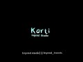 Kudi Mardi Aa Tere Te Happy Rai Koti Punjabi Song Status