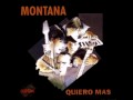 Montana - Dime Que Si 