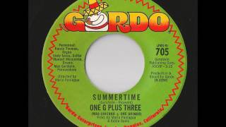 One G Plus Three (Mas Chicano + One Gringo) - Summertime (Gordo)