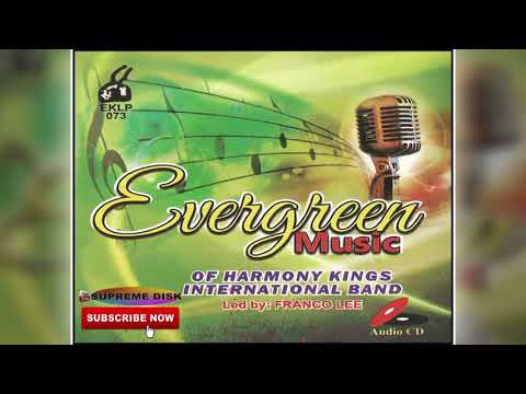 KWALE MUSIC: Evegreen Music Of Harmon Kings Int'l Band (Full Album).