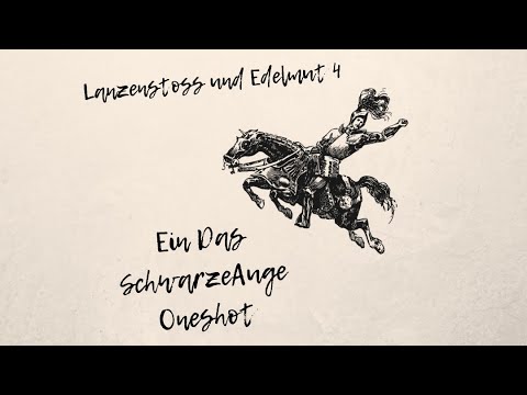 DSA5 Actual Play - Lanzenstoss und Edelmut 4