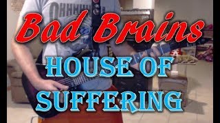 Bad Brains - House Of Suffering - Guitar Cover (Tab in description!)
