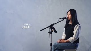 Download lagu Takut - Vierra (Cover by Griselda Susien) mp3