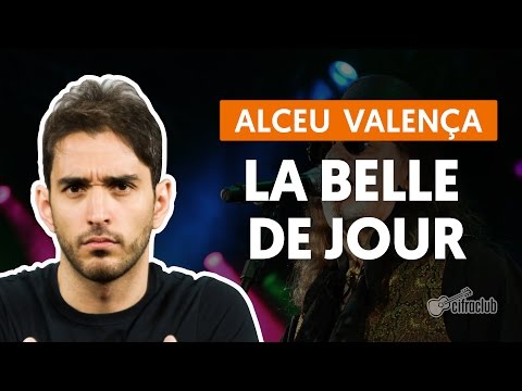 La Belle De Jour - Alceu Valença (aula de violão completa)