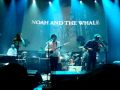 noah and the whale - my broken heart