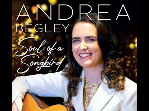 Andrea Begley ~Songbird Cover☘
