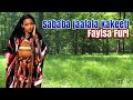 Fayisa Furi Sirba Jaalala Sababa Jaalala Kaketi