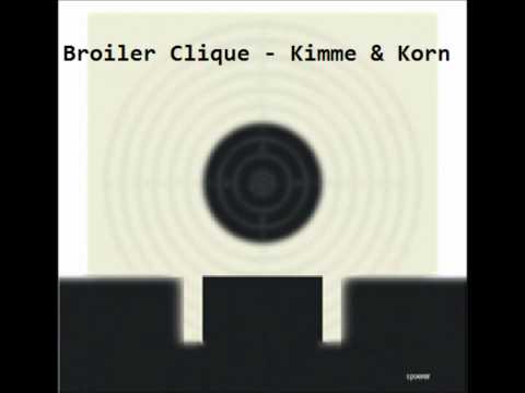 , title : 'Broiler Clique - Kimme & Korn'
