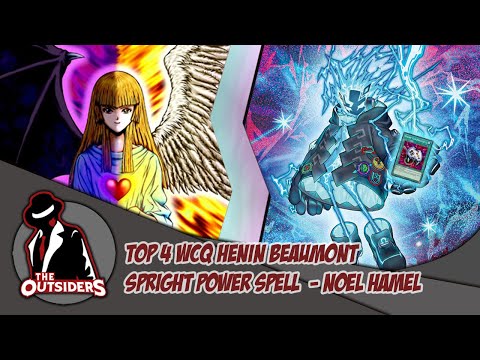 Top 4 WCQ Henin Beaumont : Spright Power Spell - Noël Hamel (Format Pré-banlist)